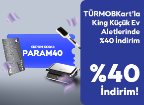 TÜRMOBKartlılara King’te %40 İndirim!